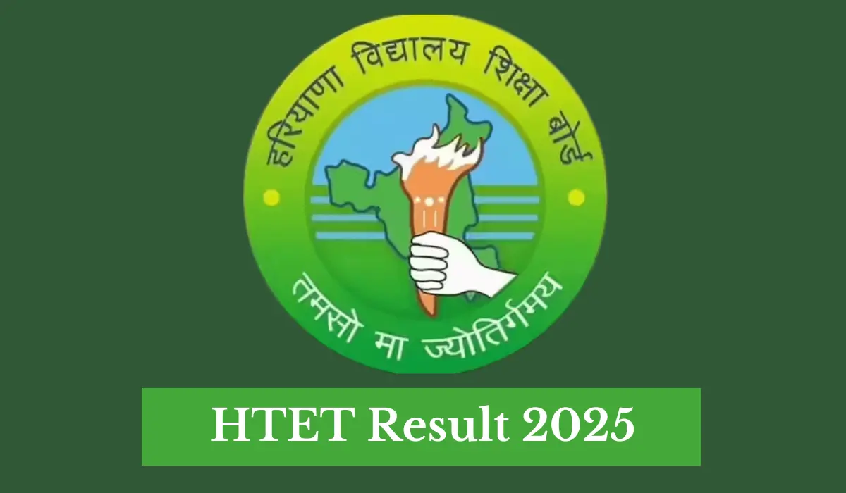 HTET Result 2025: लंबे इंतजार के बाद HTET रिजल्ट जारी, हरियाणा बोर्ड ने खोले आंकड़े, जानें लेवलवार पूरी रिपोर्ट
