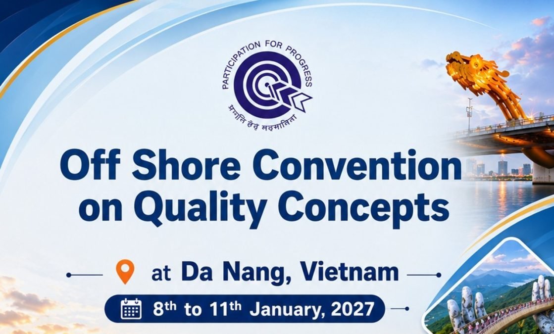 QCFI: वियतनाम के दा नांग में 8 से 11 जनवरी 2027 तक Off Shore Convention on Quality Concepts का आयोजन किया जाएगा।